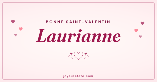 Image « Bonne Saint-Valentin Laurianne » au format large