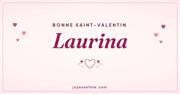 Image « Bonne Saint-Valentin Laurina » au format large