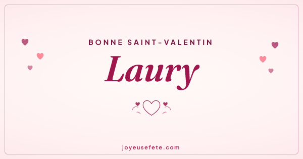 Image « Bonne Saint-Valentin Laury » au format large
