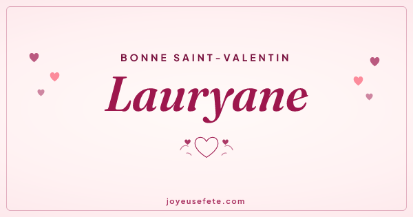 Image « Bonne Saint-Valentin Lauryane » au format large