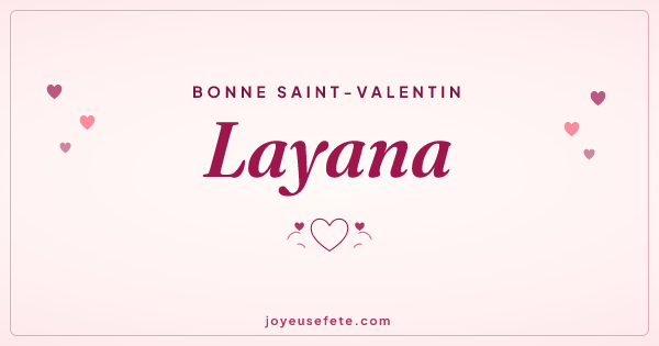 Image « Bonne Saint-Valentin Layana » au format large