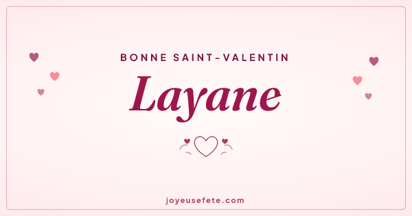 Image « Bonne Saint-Valentin Layane » au format large