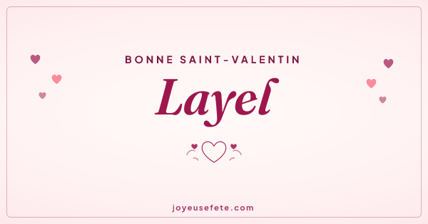 Image « Bonne Saint-Valentin Layel » au format large
