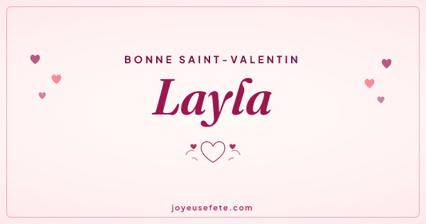 Image « Bonne Saint-Valentin Layla » au format large