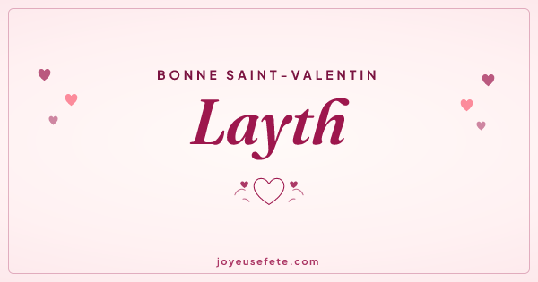 Image « Bonne Saint-Valentin Layth » au format large