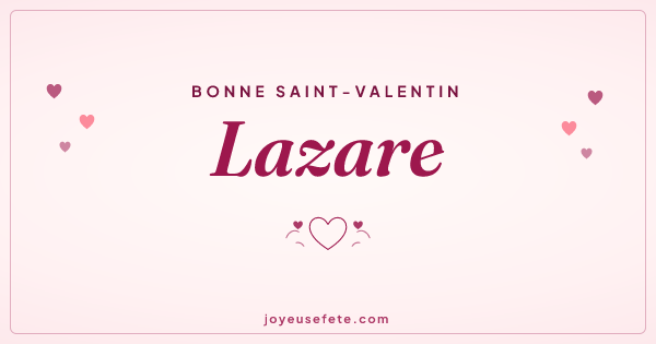 Image « Bonne Saint-Valentin Lazare » au format large