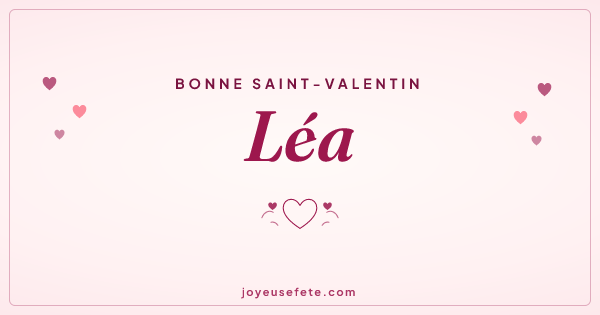 Image « Bonne Saint-Valentin Léa » au format large
