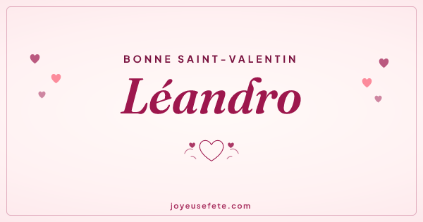 Image « Bonne Saint-Valentin Léandro » au format large