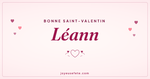 Image « Bonne Saint-Valentin Léann » au format large