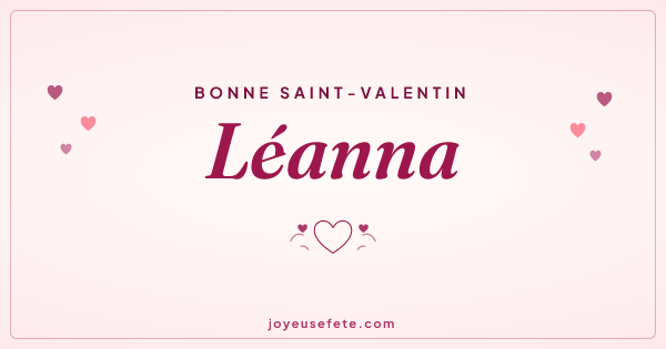 Image « Bonne Saint-Valentin Léanna » au format large