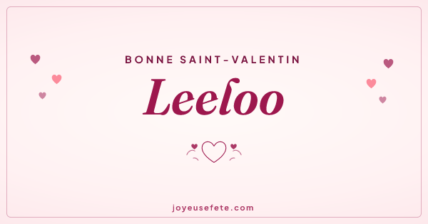 Image « Bonne Saint-Valentin Leeloo » au format large