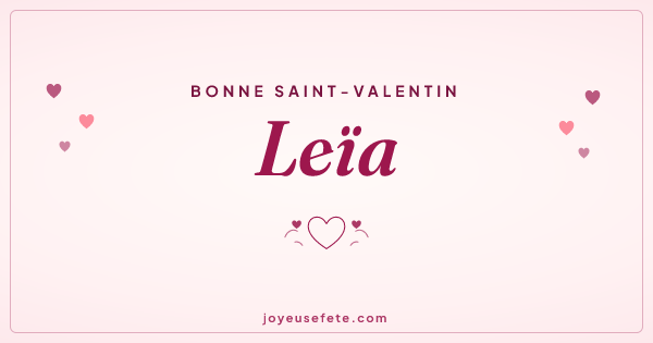 Image « Bonne Saint-Valentin Leïa » au format large