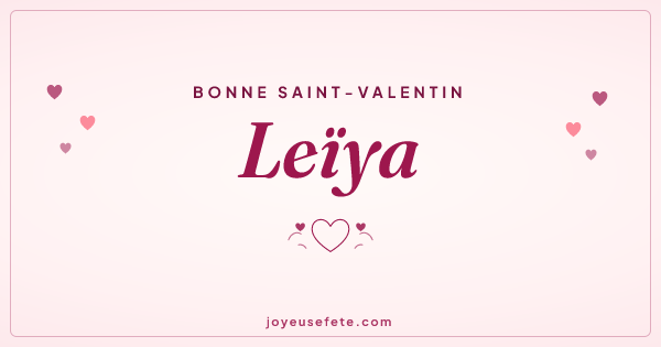 Image « Bonne Saint-Valentin Leïya » au format large
