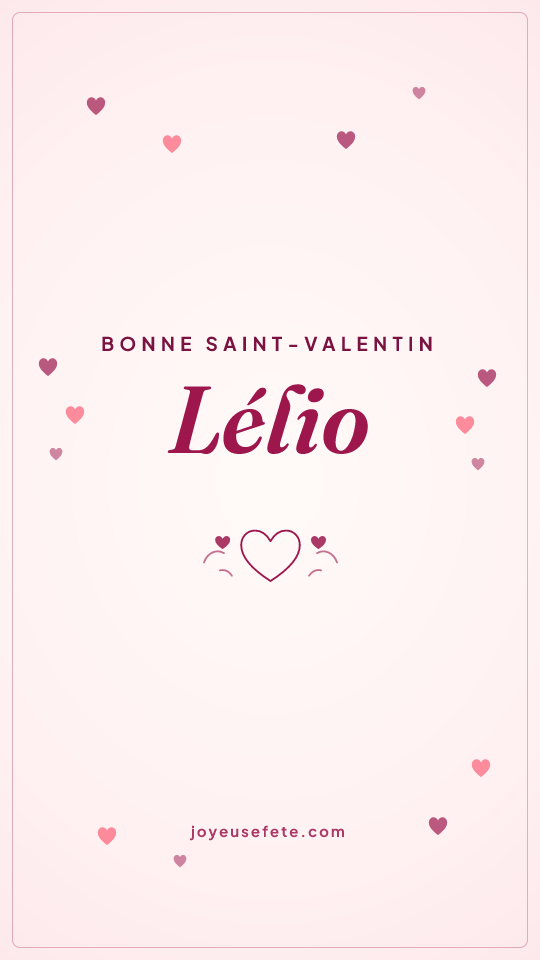 Image « Bonne Saint-Valentin Lélio » au format story