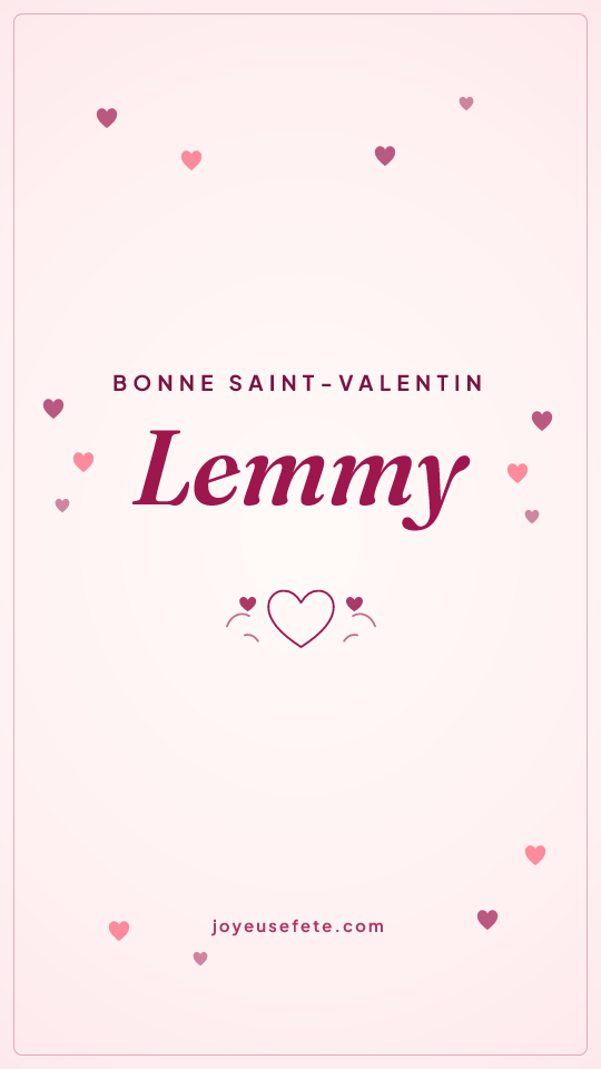 Image « Bonne Saint-Valentin Lemmy » au format story