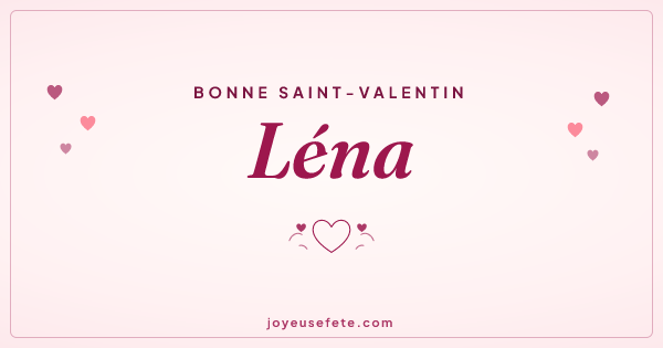Image « Bonne Saint-Valentin Léna » au format large