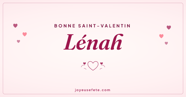 Image « Bonne Saint-Valentin Lénah » au format large