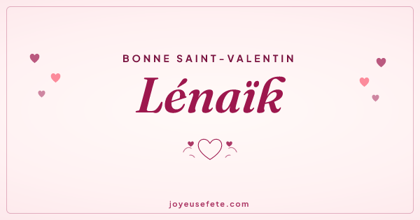 Image « Bonne Saint-Valentin Lénaïk » au format large