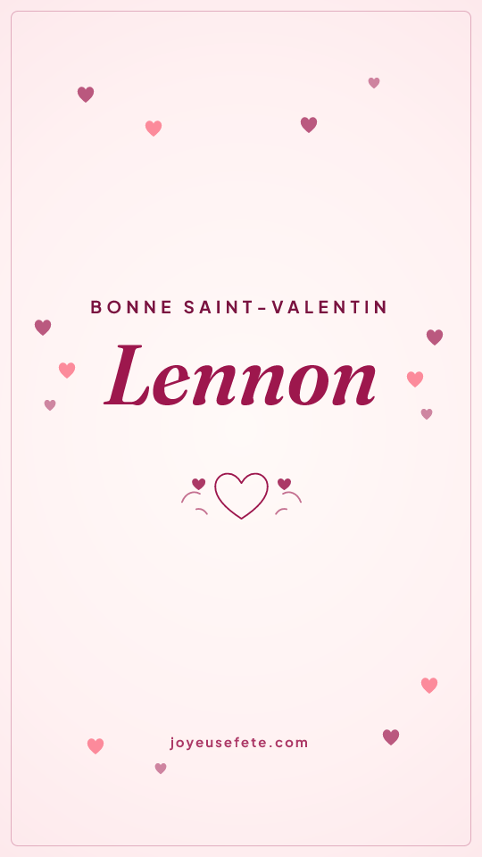 Image « Bonne Saint-Valentin Lennon » au format story