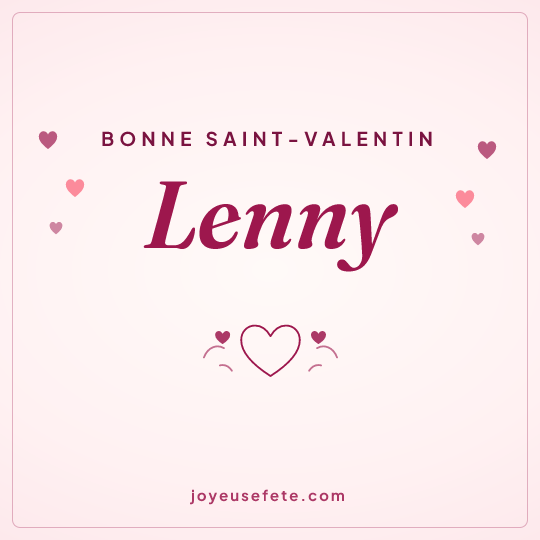 Image carrée « Bonne Saint-Valentin Lenny » pour WhatsApp