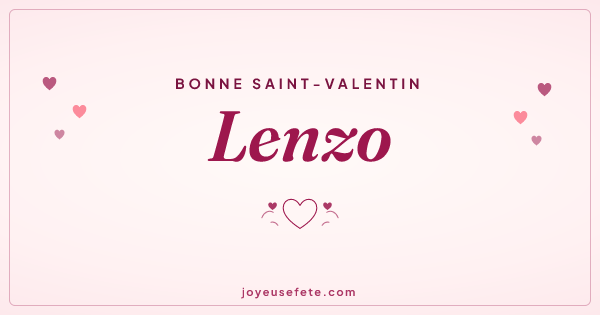 Image « Bonne Saint-Valentin Lenzo » au format large
