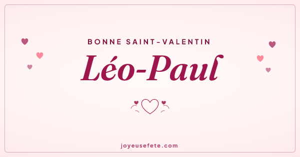 Image « Bonne Saint-Valentin Léo-Paul » au format large