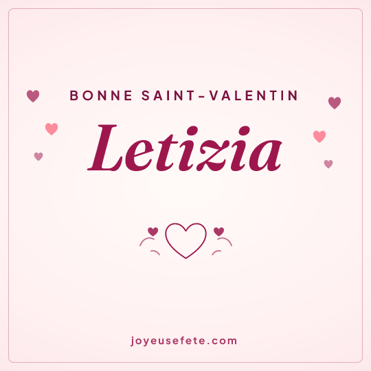 Image carrée « Bonne Saint-Valentin Letizia » pour WhatsApp