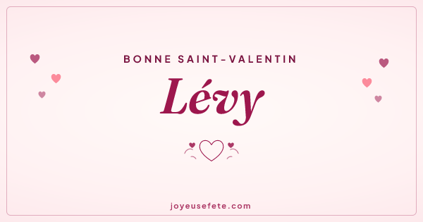 Image « Bonne Saint-Valentin Lévy » au format large