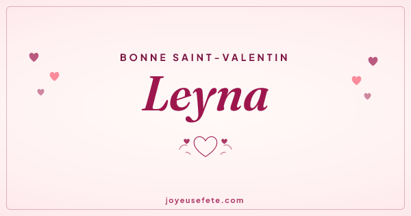 Image « Bonne Saint-Valentin Leyna » au format large