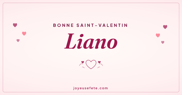 Image « Bonne Saint-Valentin Liano » au format large