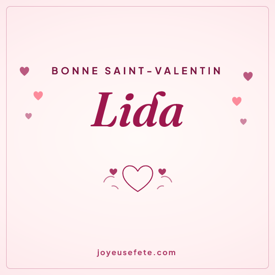 Image carrée « Bonne Saint-Valentin Lida » pour WhatsApp