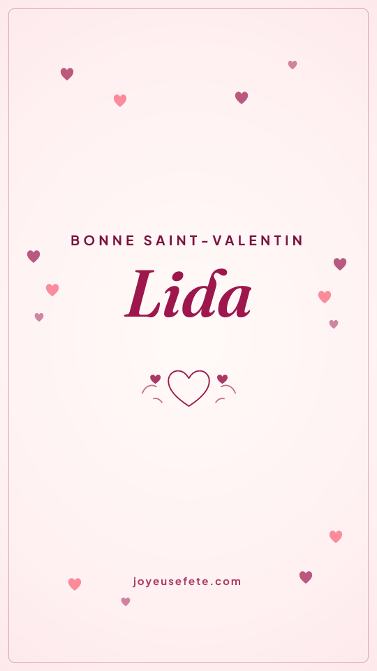 Image « Bonne Saint-Valentin Lida » au format story