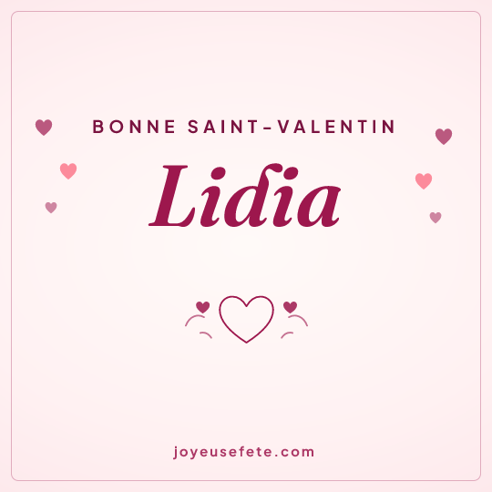 Image carrée « Bonne Saint-Valentin Lidia » pour WhatsApp
