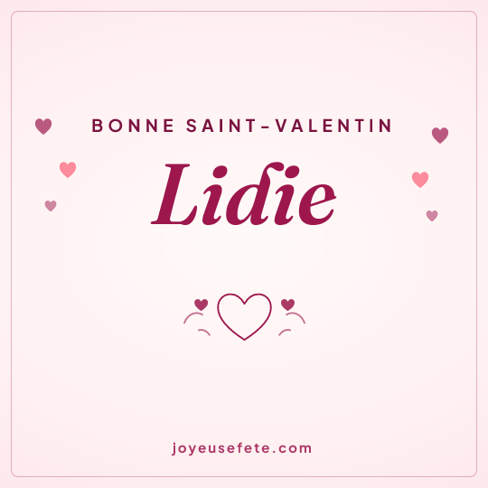 Image carrée « Bonne Saint-Valentin Lidie » pour WhatsApp