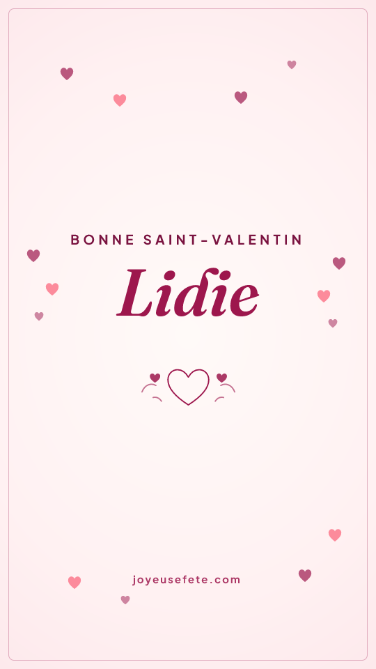 Image « Bonne Saint-Valentin Lidie » au format story