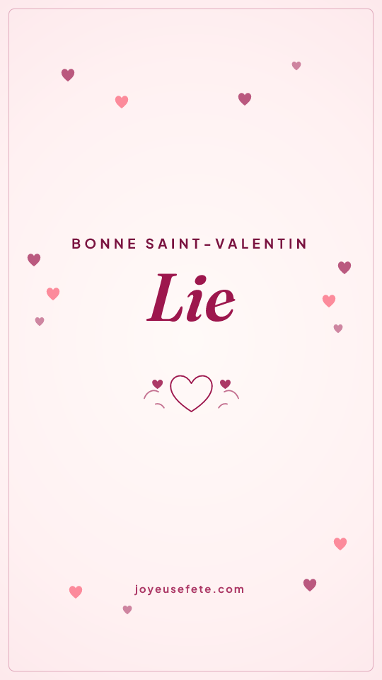 Image « Bonne Saint-Valentin Lie » au format story