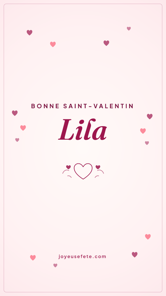 Image « Bonne Saint-Valentin Lila » au format story