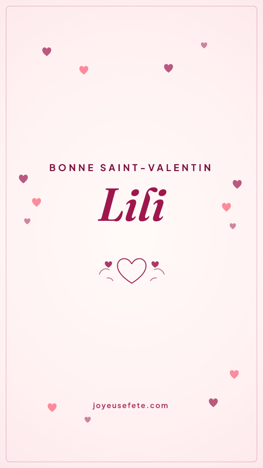 Image « Bonne Saint-Valentin Lili » au format story