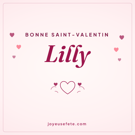 Image carrée « Bonne Saint-Valentin Lilly » pour WhatsApp