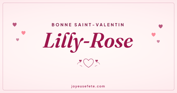 Image « Bonne Saint-Valentin Lilly-Rose » au format large