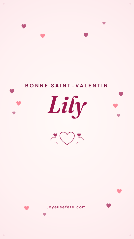Image « Bonne Saint-Valentin Lily » au format story
