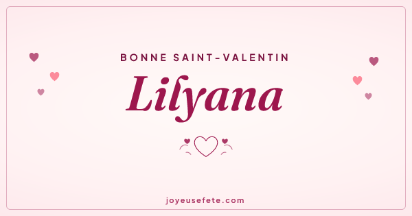 Image « Bonne Saint-Valentin Lilyana » au format large