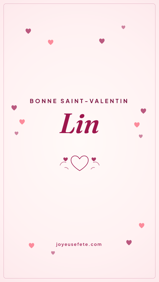 Image « Bonne Saint-Valentin Lin » au format story