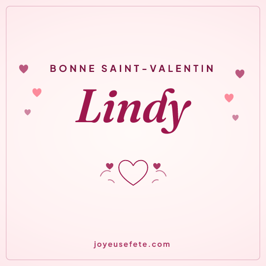 Image carrée « Bonne Saint-Valentin Lindy » pour WhatsApp