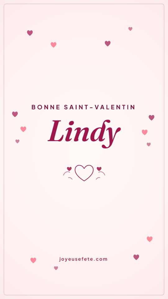 Image « Bonne Saint-Valentin Lindy » au format story