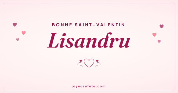 Image « Bonne Saint-Valentin Lisandru » au format large
