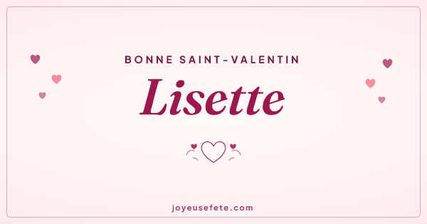 Image « Bonne Saint-Valentin Lisette » au format large