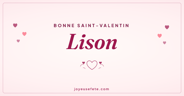 Image « Bonne Saint-Valentin Lison » au format large