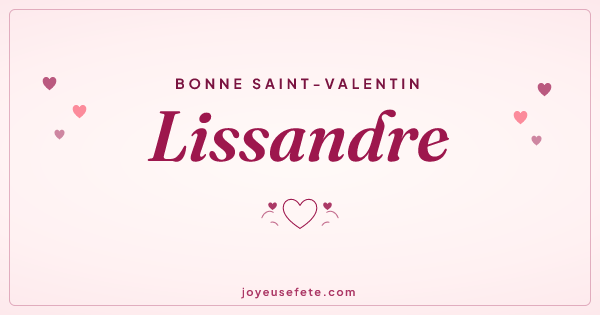 Image « Bonne Saint-Valentin Lissandre » au format large