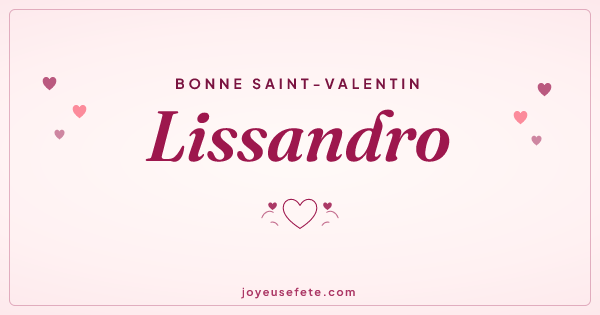 Image « Bonne Saint-Valentin Lissandro » au format large